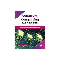 BPB Publications Quantum Computing Concepts (häftad, eng)