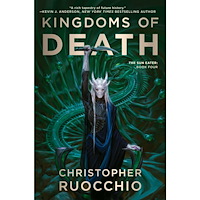 Christopher Ruocchio Kingdoms of Death: The Sun Eater: Book Four (häftad, eng)