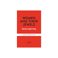 Octopus publishing group Women and Their Jewels (inbunden, eng)