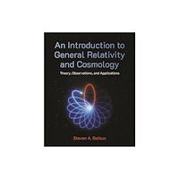 Princeton University Press An Introduction to General Relativity and Cosmology (inbunden, eng)