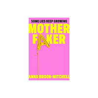 Pan Macmillan Motherfaker (inbunden, eng)