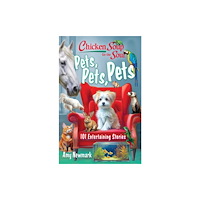 Chicken Soup for the Soul Publishing, LLC Chicken Soup for the Soul: Pets, Pets, Pets (häftad, eng)
