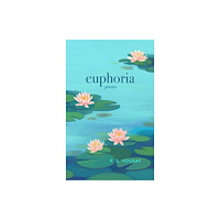 Central Avenue Publishing Euphoria (häftad, eng)