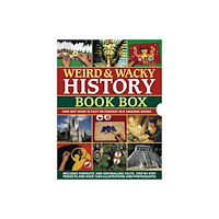 Anness publishing Weird and Wacky History Book Box (häftad, eng)