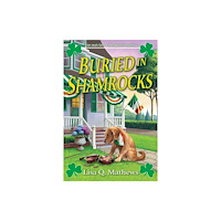 Crooked Lane Books Buried in Shamrocks (inbunden, eng)