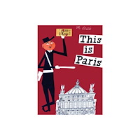 Rizzoli International Publications This is Paris (inbunden, eng)