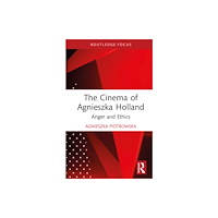 Taylor & francis ltd The Cinema of Agnieszka Holland (inbunden, eng)