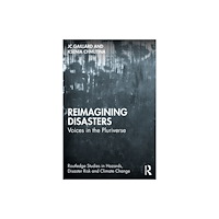 Taylor & francis ltd Reimagining Disasters (häftad, eng)