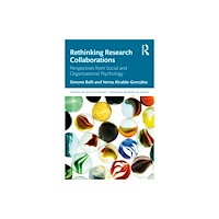 Taylor & francis ltd Rethinking Research Collaborations (häftad, eng)