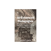 Taylor & francis ltd AI-Enhanced Pedagogies (häftad, eng)