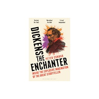 Bloomsbury Publishing PLC Dickens the Enchanter (häftad, eng)