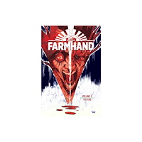 Image Comics Farmhand Volume 5: The End (häftad, eng)
