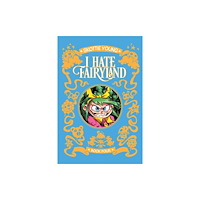Image Comics I Hate Fairyland Deluxe Hardcover Book Four (inbunden, eng)