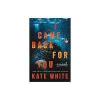 Amazon Publishing I Came Back for You (häftad, eng)