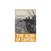 Verso Books The Alibi of Capital (inbunden, eng)