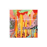 HENI Publishing Peter Cook: Art of Architecture (häftad, eng)