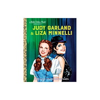 Random House USA Inc Judy Garland & Liza Minnelli (inbunden, eng)