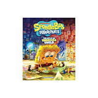 Idea & Design Works SpongeBob SquarePants: The Art of an Undersea World (inbunden, eng)