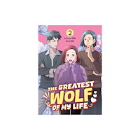 Seven Seas Entertainment, LLC The Greatest Wolf of My Life Vol. 2 (häftad, eng)