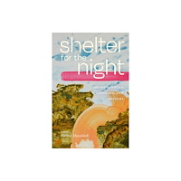 Duke university press Shelter for the Night (häftad, eng)