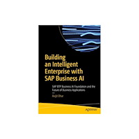 APress Building an Intelligent Enterprise with SAP Business AI (häftad, eng)