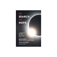 Tandem Publishing Ltd In Search Of Hope (inbunden, eng)