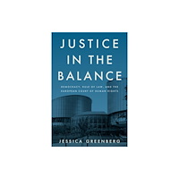 Stanford university press Justice in the Balance (häftad, eng)