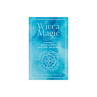 Quarto Publishing Group UK Wicca Magic (inbunden, eng)