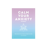 Rock Point Publishing Calm Your Anxiety Journal (inbunden, eng)
