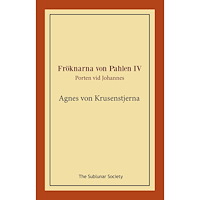 Agnes von Krusenstjerna Porten vid Johannes (häftad)