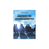 Lars Johan Clemedson Handbok för ledningsgrupper (häftad)