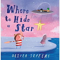 Oliver Jeffers Where to Hide a Star (inbunden, eng)