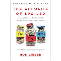 Ron Lieber Opposite of spoiled - raising kids who are grounded, generous, and smart ab (häftad, eng)