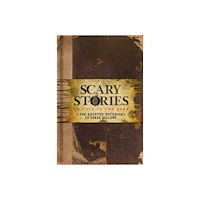 Insight Editions Scary Stories To Tell In The Dark: The Haunted Notebook Of S (inbunden, eng)