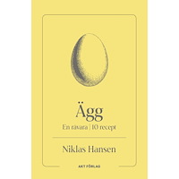 Niklas Hansen En råvara : Ägg (häftad)