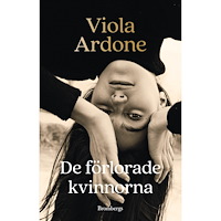 Viola Ardone De förlorade kvinnorna (inbunden)