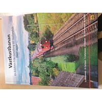 Ulf Bäckström Västkustbanan : en bildresa från Göteborg till Hallandsås 1960-2010 (inbunden)