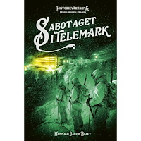 Hanna Blixt Sabotaget i Telemark (inbunden)