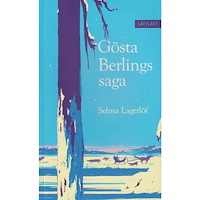 Selma Lagerlöf Gösta Berlings saga (lättläst) (häftad)