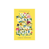Abbie Emmons 100 Days of Sunlight (häftad, eng)