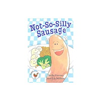 ReadZone Books Limited Not So Silly Sausage (häftad, eng)