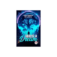 Double 9 Books Life Is A Dream (häftad, eng)
