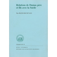 Hans Bäckvall Relations de Dumas père et fils avec la Suède (häftad, fre)
