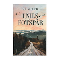 Anki Mossberg I Nils fotspår (bok, danskt band)