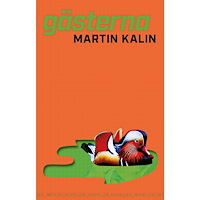 Martin Kalin Gästerna (inbunden)