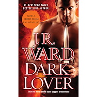 J.R. Ward Dark Lover: The First Novel of the Black Dagger Brotherhood (pocket, eng)