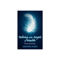 Hachette UK Distribution Ltd Talking With Angels Of Wealth (häftad, eng)