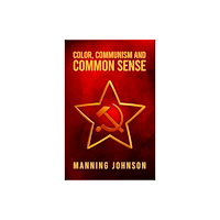 Lushena Books Color, Communism and Common Sense (häftad, eng)