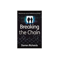 Diffusion Breaking the Chain – Would you give up your freedom for your family? (häftad, eng)