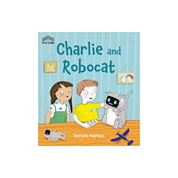 HarperCollins Publishers Charlie and Robocat (häftad, eng)